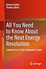 Télécharger le livre :  All You Need to Know About the Next Energy Revolution