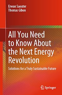 Téléchargez le livre :  All You Need to Know About the Next Energy Revolution