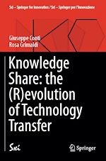 Télécharger le livre :  Knowledge Share: the (R)evolution of Technology Transfer