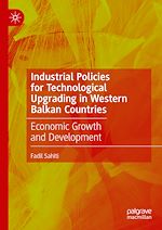 Télécharger le livre :  Industrial Policies for Technological Upgrading in Western Balkan Countries