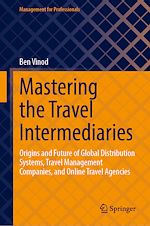 Télécharger le livre :  Mastering the Travel Intermediaries