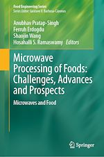 Télécharger le livre :  Microwave Processing of Foods: Challenges, Advances and Prospects