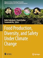 Télécharger le livre :  Food Production, Diversity, and Safety Under Climate Change