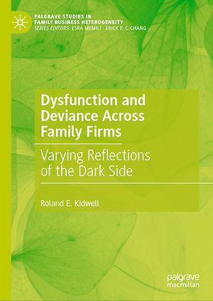 Téléchargez le livre :  Dysfunction and Deviance Across Family Firms