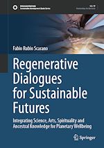 Télécharger le livre :  Regenerative Dialogues for Sustainable Futures
