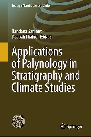 Téléchargez le livre :  Applications of Palynology in Stratigraphy and Climate Studies