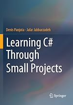 Download this eBook Learning C# Through Small Projects