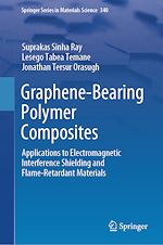 Télécharger le livre :  Graphene-Bearing Polymer Composites