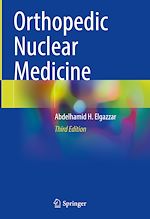 Télécharger le livre :  Orthopedic Nuclear Medicine