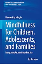 Télécharger le livre :  Mindfulness for Children, Adolescents, and Families