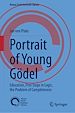 Télécharger le livre :  Portrait of Young Gödel