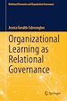 Télécharger le livre :  Organizational Learning as Relational Governance