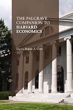 Télécharger le livre :  The Palgrave Companion to Harvard Economics