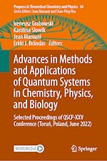 Télécharger le livre :  Advances in Methods and Applications of Quantum Systems in Chemistry, Physics, and Biology