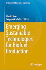 Télécharger le livre :  Emerging Sustainable Technologies for Biofuel Production