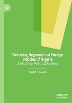Télécharger le livre :  Declining Hegemonical Foreign Policies of Nigeria