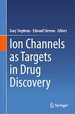Télécharger le livre :  Ion Channels as Targets in Drug Discovery