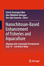 Télécharger le livre :  Nanochitosan-Based Enhancement of Fisheries and Aquaculture
