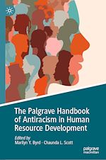 Télécharger le livre :  The Palgrave Handbook of Antiracism in Human Resource Development