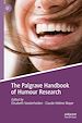 Télécharger le livre :  The Palgrave Handbook of Humour Research
