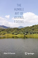 Télécharger le livre :  The Humble Art of Journal Editing