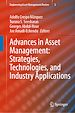 Télécharger le livre :  Advances in Asset Management: Strategies, Technologies, and Industry Applications