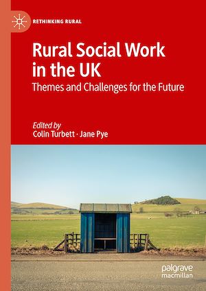 Téléchargez le livre :  Rural Social Work in the UK