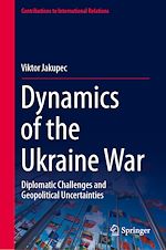 Télécharger le livre :  Dynamics of the Ukraine War