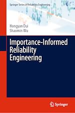 Télécharger le livre :  Importance-Informed Reliability Engineering