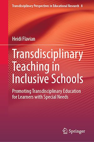 Téléchargez le livre :  Transdisciplinary Teaching in Inclusive Schools