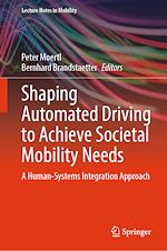 Télécharger le livre :  Shaping Automated Driving to Achieve Societal Mobility Needs