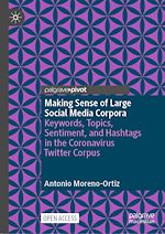 Download this eBook Making Sense of Large Social Media Corpora