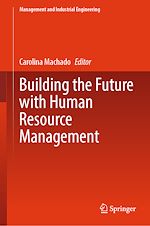 Télécharger le livre :  Building the Future with Human Resource Management