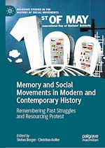 Télécharger le livre :  Memory and Social Movements in Modern and Contemporary History