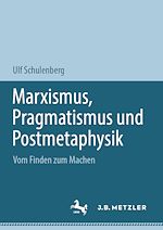 Download this eBook Marxismus, Pragmatismus und Postmetaphysik