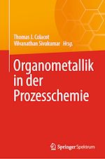 Télécharger le livre :  Organometallik in der Prozesschemie