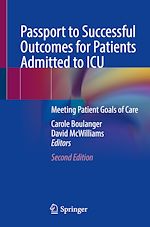 Télécharger le livre :  Passport to Successful Outcomes for Patients Admitted to ICU