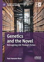 Télécharger le livre :  Genetics and the Novel