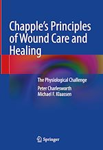 Télécharger le livre :  Chapple's Principles of Wound Care and Healing
