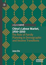 Télécharger le livre :  China's Labour Market, 1950–2050