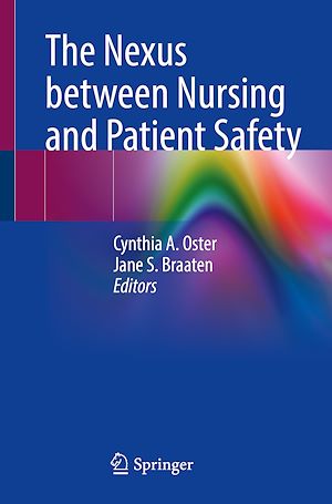 Téléchargez le livre :  The Nexus between Nursing and Patient Safety