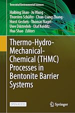 Download this eBook Thermo-Hydro-Mechanical-Chemical (THMC) Processes in Bentonite Barrier Systems
