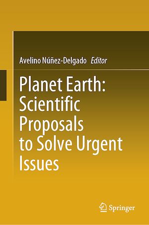 Téléchargez le livre :  Planet Earth: Scientific Proposals to Solve Urgent Issues