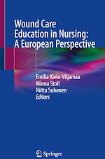 Télécharger le livre :  Wound Care Education in Nursing: A European Perspective