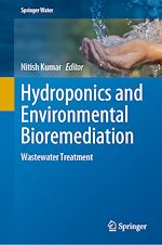 Télécharger le livre :  Hydroponics and Environmental Bioremediation