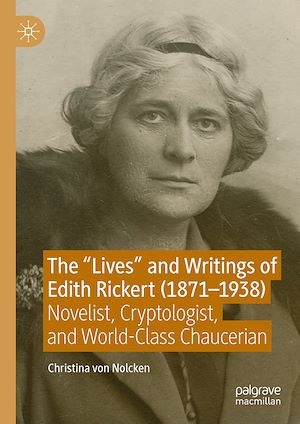 Téléchargez le livre :  The "Lives" and Writings of Edith Rickert (1871-1938)