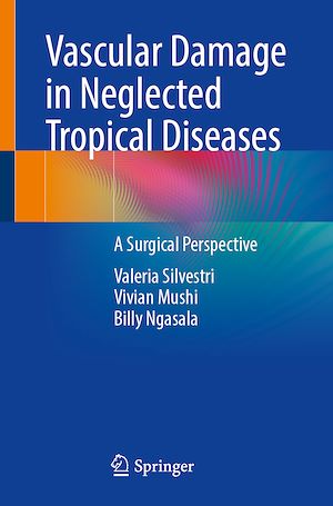 Téléchargez le livre :  Vascular Damage in Neglected Tropical Diseases