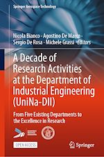 Télécharger le livre :  A Decade of Research Activities at the Department of Industrial Engineering (UniNa-DII)