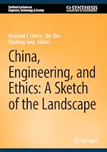 Télécharger le livre :  China, Engineering, and Ethics: A Sketch of the Landscape