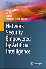 Télécharger le livre :  Network Security Empowered by Artificial Intelligence